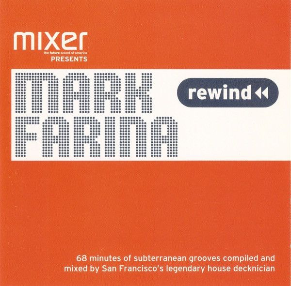 Mark Farina – Rewind, CD