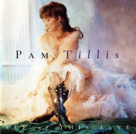 Pam Tillis - All Of This Love, CD