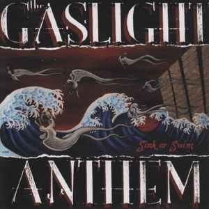The Gaslight Anthem – Sink Or Swim, CD