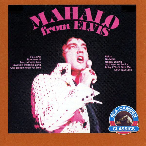 Elvis Presley – Mahalo From Elvis, CD