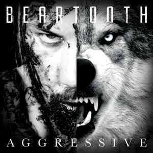 Beartooth – Aggressive, CD