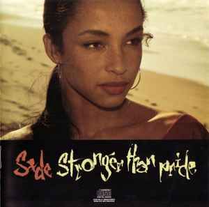 Sade – Stronger Than Pride, CD