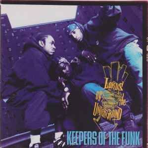 Lords Of The Underground - Keepers Of The Funk, CD