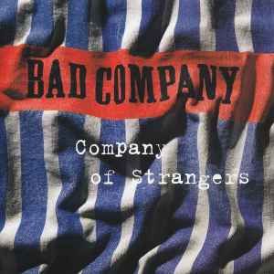 Bad Company – Company Of Strangers, CD