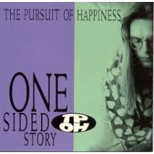 The Pursuit Of Happiness - One Sided Story, CD
