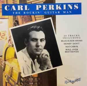 Carl Perkins – The Rockin' Guitar Man, CD