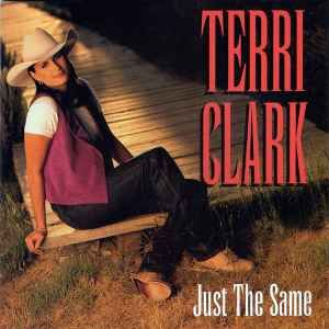 Terri Clark - Just The Same, CD