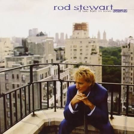 Rod Stewart - If We Fall In Love Tonight, CD