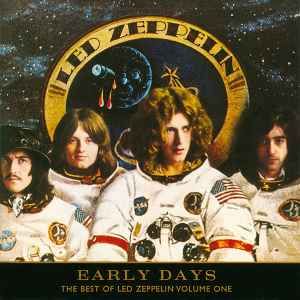 Led Zeppelin - Early Days: The Best Of Led Zeppelin Volume One, CD