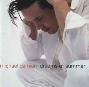 Michael Damian – Dreams Of Summer, CD
