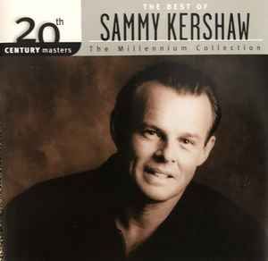 Sammy Kershaw – The Best Of Sammy Kershaw, CD