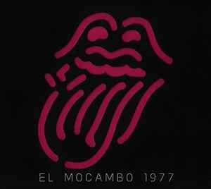 The Rolling Stones - El Mocambo 1977, CD