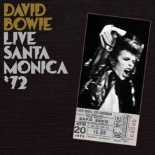 David Bowie - Live Santa Monica '72 (2LP), Vinyl (NEW)