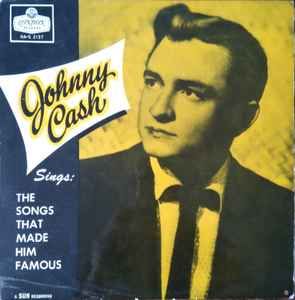 Johnny Cash – Sings The Songs That Made Him Famous (G), Vinyl