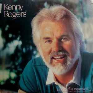 Kenny Rogers – Love Is What We Make It (VG), Vinyl