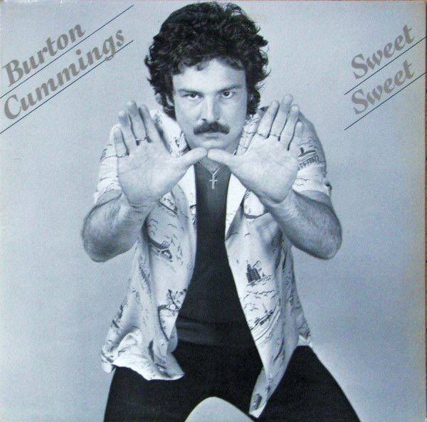 Burton Cummings – Sweet Sweet (G), Vinyl