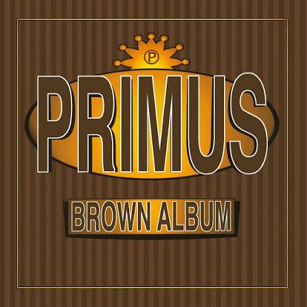 Primus - Brown Album (2 LP), Vinyl (NEW)