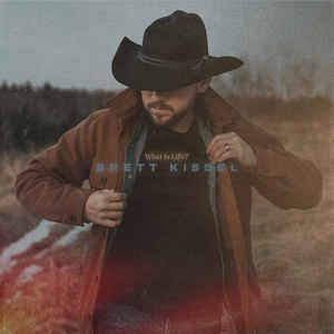 Brett Kissel - What is Life, Vinyl (NEW)