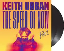 Keith Urban - The Speed Of Now Part 1, Vinyl (NEW)