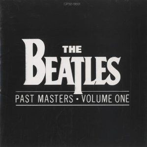 The Beatles - Past Masters • Volume One, CD