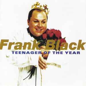 Frank Black – Teenager Of The Year, CD