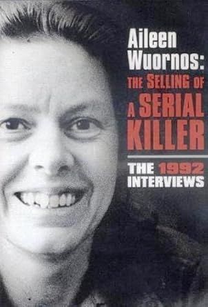 Aileen Wuornes - Selling of a Serial Killer, DVD