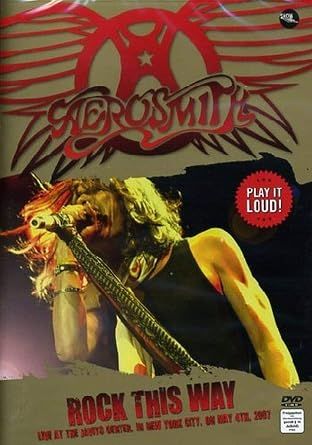 Aerosmith "Rock This Way", DVD