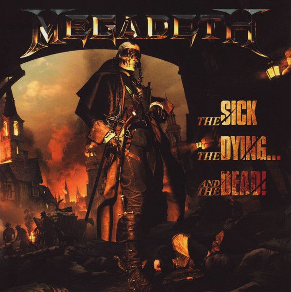 Megadeth – The Sick, The Dying... And The Dead!, CD