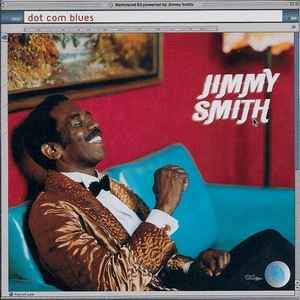 Jimmy Smith – Dot Com Blues, CD