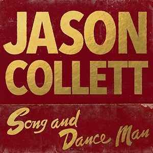 Jason Collett – Song And Dance Man, CD