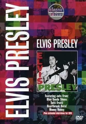 Elvis Presley - Classic Albums, DVD