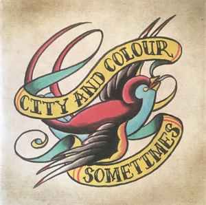 City And Colour – Sometimes (2 LP's) (VG), Vinyl
