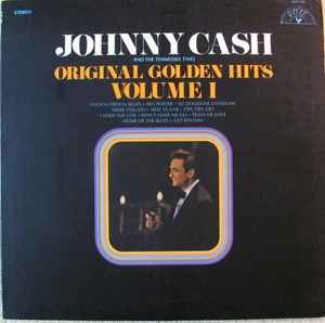 Johnny Cash And The Tennessee Two – Original Golden Hits - Volume I (G), Vinyl
