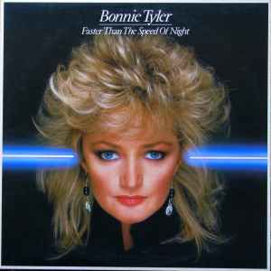 Bonnie Tyler - Faster Than The Speed Of Night (VG), Vinyl