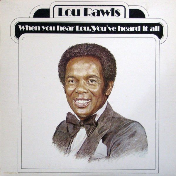 Lou Rawls – When You Hear Lou, You've Heard It All (VG), Vinyl