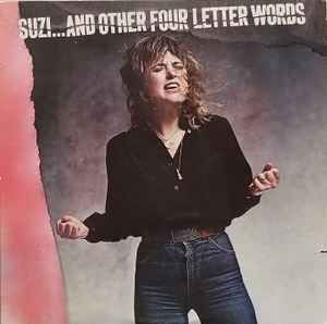 Suzi Quatro - Suzi...And Other Four Letter Words (G), Vinyl