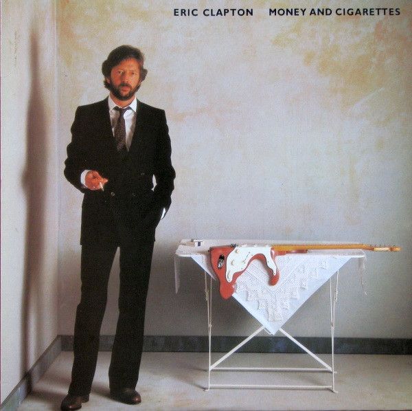 Eric Clapton - Money And Cigarettes (G), Vinyl