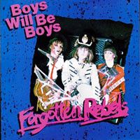 Forgotten Rebels – Boys Will Be Boys (12" EP) (G), Vinyl