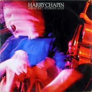 Harry Chapin - Greatest Stories Live 2 LP's (G), Vinyl