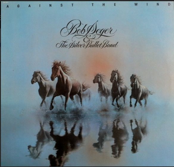 Bob Seger &amp; The Silver Bullet Band - Against The Wind (VG), Vinyl