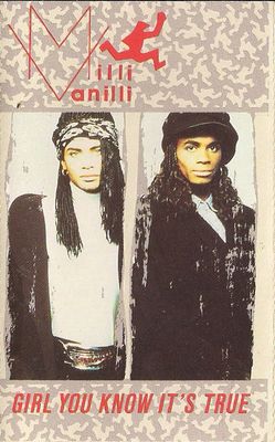 Milli Vanilli – Girl You Know It's True, Cassette