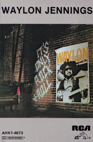 Waylon Jennings – It's Only Rock &amp; Roll, Cassette