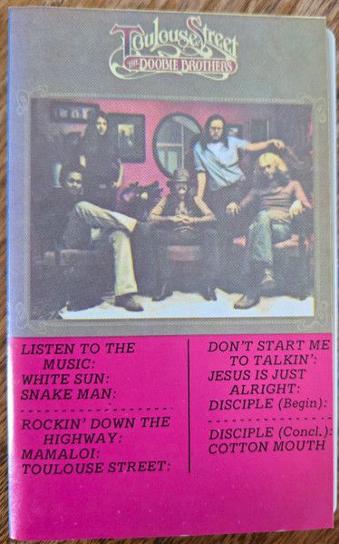 The Doobie Brothers – Toulouse Street, Cassette