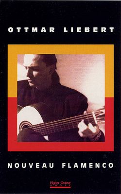 Ottmar Liebert – Nouveau Flamenco, Cassette