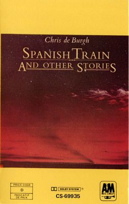 Chris de Burgh – Spanish Train And Other Stories, Cassette