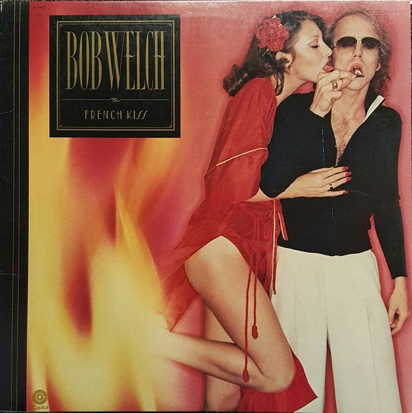 Bob Welch – French Kiss (VG), Vinyl