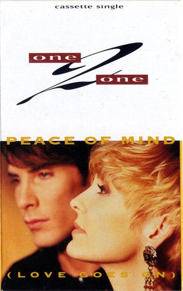 One 2 One – Peace Of Mind (Love Goes On), Cassette