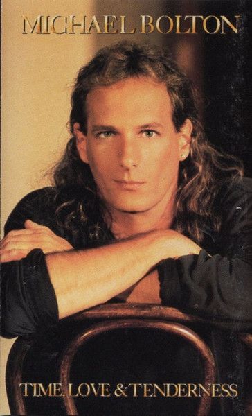 Michael Bolton – Time, Love &amp; Tenderness, Cassette