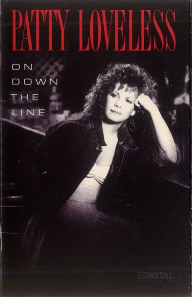 Patty Loveless – On Down The Line, Cassette