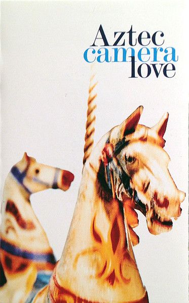 Aztec Camera – Love, Cassette